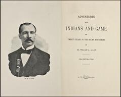 Adventures with Indians and game, or, Twenty years in the Rocky Mountains [153057]