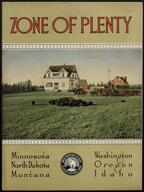 Zone of plenty : Minnesota, North Dakota, Montana, Washington, Oregon, Idaho