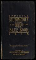 The automobile blue book, official 1915. Vol. 3, New Jersey, Pennsylvania and South : a touring hand-book of motor routes in New Jersey, Pennsylvania...