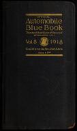 Official automobile blue book, 1918. Vol. 8, California, Nevada, Utah and Arizona with extension routes into Oregon and New Mexico