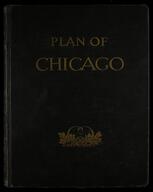 Plan of Chicago : prepared under the direction of the Commercial Club during the years MCMVI, MCMVII, and MCMVIII