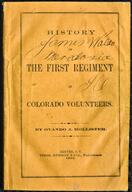 History of the First Regiment of Colorado Volunteers