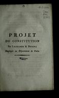 Projet de constitution par Lagrange et Dupin, employés au département de Paris