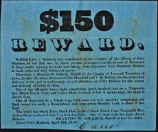 $150 reward. Whereas, a robbery was committed in the vicinity of the town of Fort Madison, on the 22d inst., by three persons (strangers) on the... [154678]