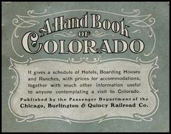 A hand book of Colorado : it gives a schedule of hotels, boarding houses and ranches, with prices for accommodations, together with much other...