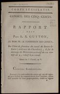 Rapport fait par L.B. Guyton, au nom de la Commission des canaux, sur l'etat de situation du canal de Saone-&-Loire (ci-devant du Charolois), & sur...