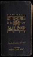The automobile blue book, official 1915. Vol. 2, New England and Eastern Canada : a touring hand-book of motor routes in New England and the Atlantic...