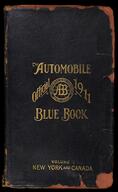 The automobile official 1911 blue book. Vol. 1, New York and Canada : a touring hand-book of the most practicable routes in New York and Canada with...
