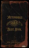 The automobile official 1910 blue book. Vol. 1, New York and Canada : a touring guide to the best and most popular routes in New York and Canada
