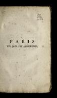 Paris tel qu'il étoit à son origine, Paris tel qu'il est aujourd'hui : ouvrage in-8o avec deux plans in-folio gravés et enluminés, dans lequel on...