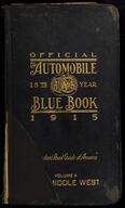 The automobile blue book, official 1915. Vol. 4, The Middle West : a touring hand-book of the principal automobile routes in the Central States