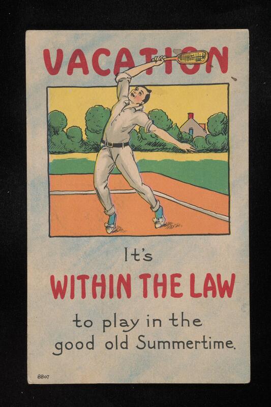 Vacation it's within the law to play in the good old summertime